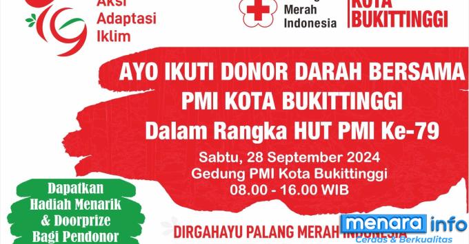 HUT ke 79 PMI Bukittinggi Akan Gelar Donor Darah Massal