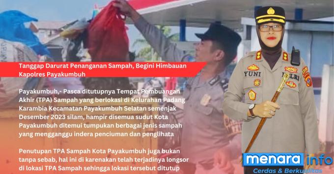 Tanggap Darurat Penanganan Sampah, Begini Himbauan Kapolres Payakumbuh