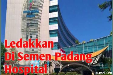 Telah terjadi ledakan di rumah sakit semen Padang di jalan...